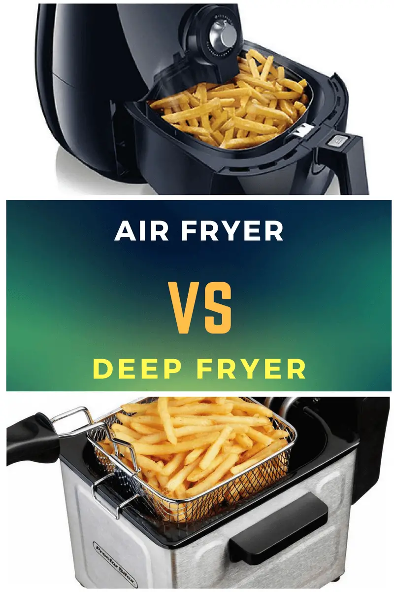 Air Fryer vs. Deep Fryer