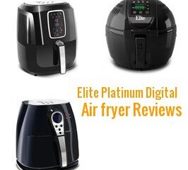 elite platinum digital air fryer reviews