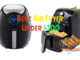 Best Air Fryer Under $100