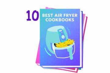 Best Air Fryer Recipe Books