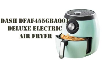 Dash DFAF455GBAQ01 Deluxe Electric Air Fryer