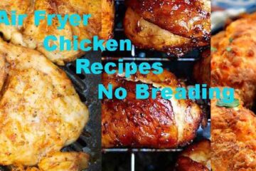 Air Fryer Chicken Recipes No Breading